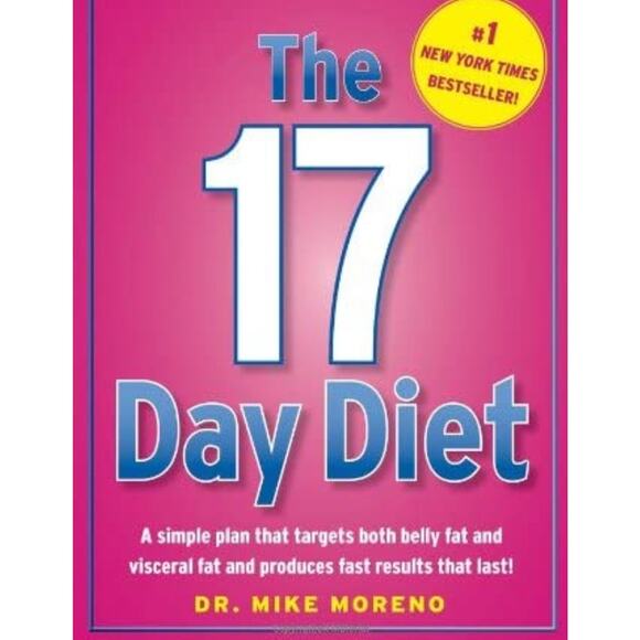 The 17 Day Diet by Dr Mike Moreno Rapid Weight Loss Recipe & Plan Book - Picture 1 of 10